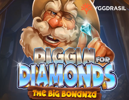 Diggin for Diamonds The Big Bonanza
